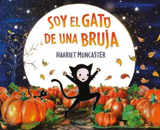 Soy el gato de una bruja | Harriet Muncaster