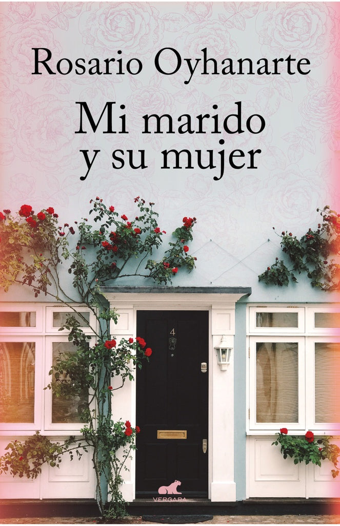 Mi marido y su mujer | ROSARIO OYHANARTE