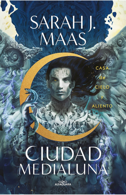 Casa de cielo y aliento. Ciudad Medialuna 2 | Sarah J. Maas