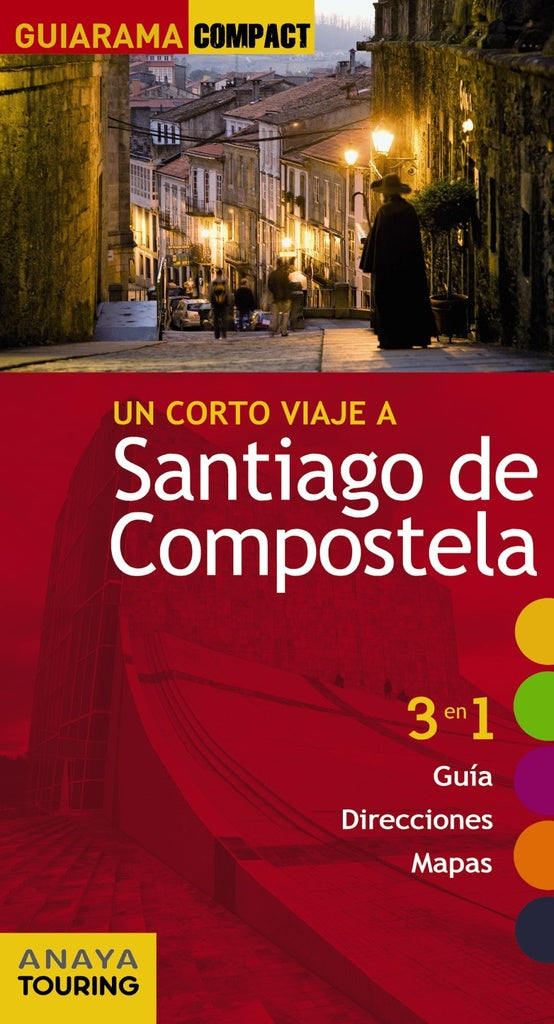 Un corto viaje a Santiago de Compostela | MIGUEL ANXO MURADO