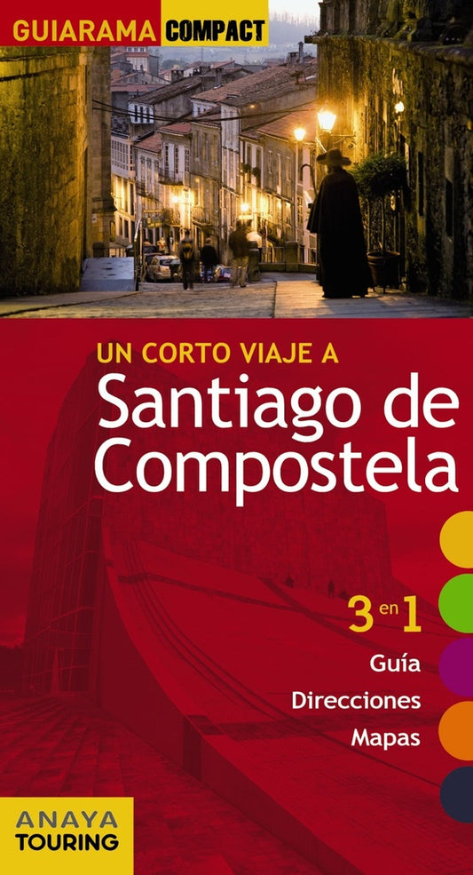 Un corto viaje a Santiago de Compostela | MIGUEL ANXO MURADO