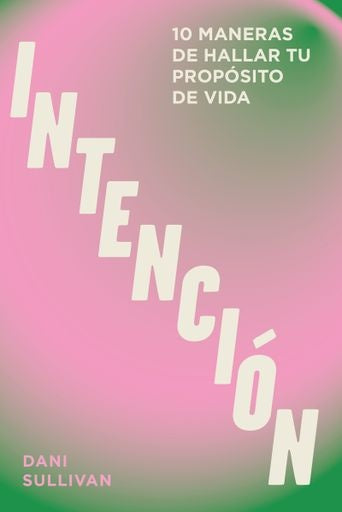 INTENCION | SULLIVAN DANI