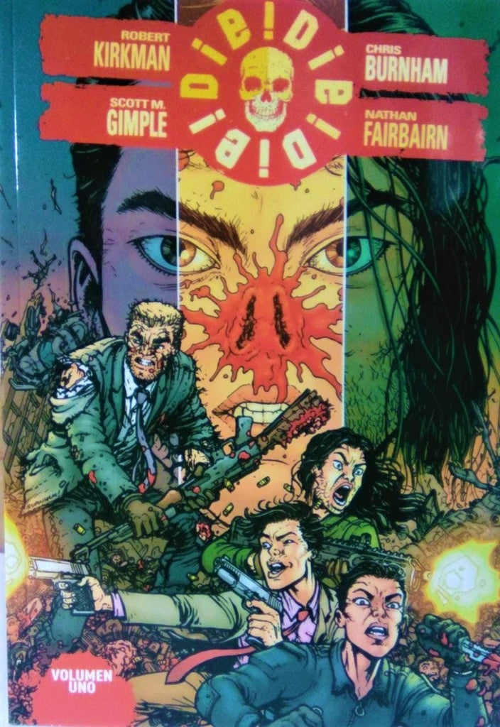 DIE! DIE! DIE! 01 | Robert Kirkman