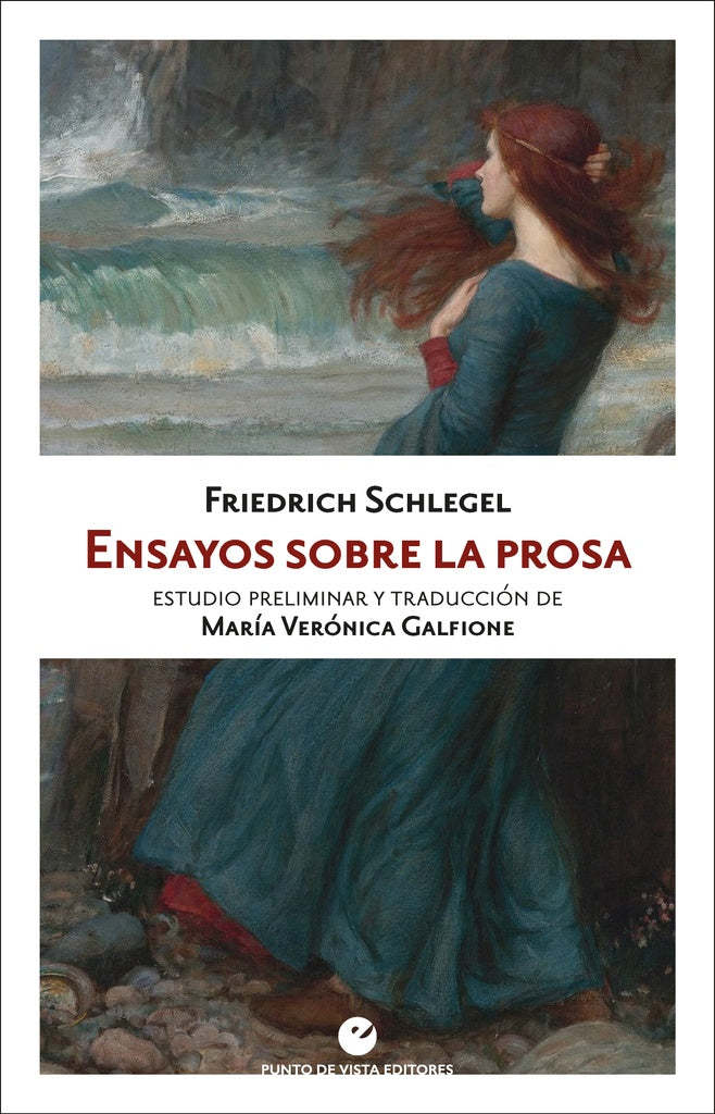 ENSAYOS SOBRE LA PROSA | FRIEDRICH SCHLEGEL