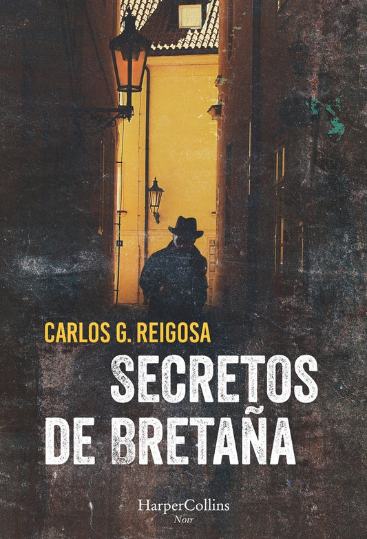 Secretos de Bretaña | Carlos G. Reigosa