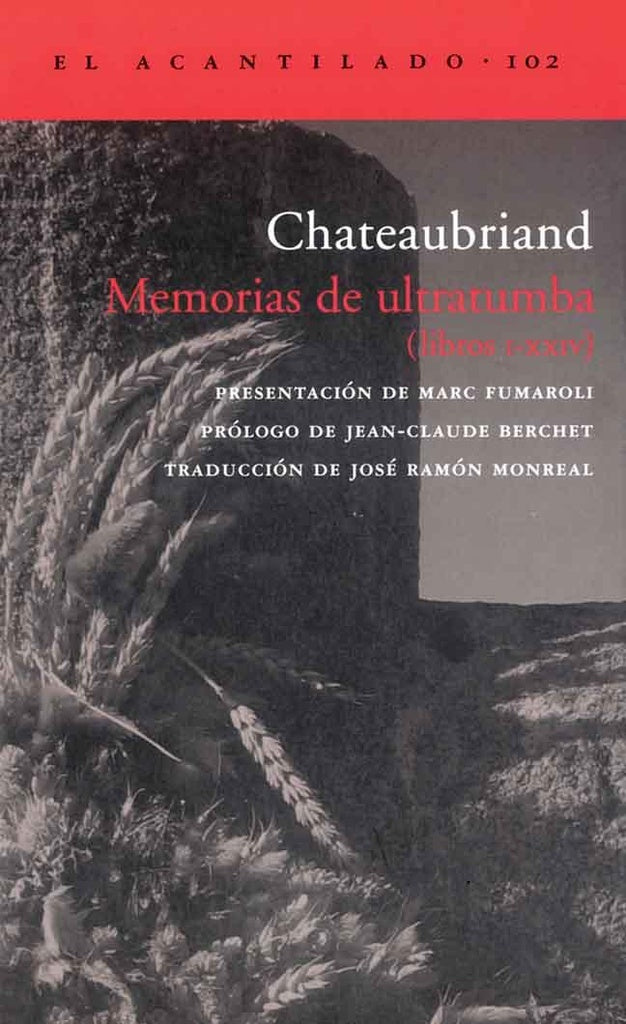 MEMORIAS DE ULTRATUMBA | CHATEAUBRIAND