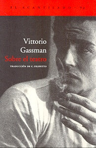 SOBRE EL TEATRO | VITTORIO GASSMAN