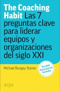 The Coaching Habit | MICHAEL BUNGAY STANIER