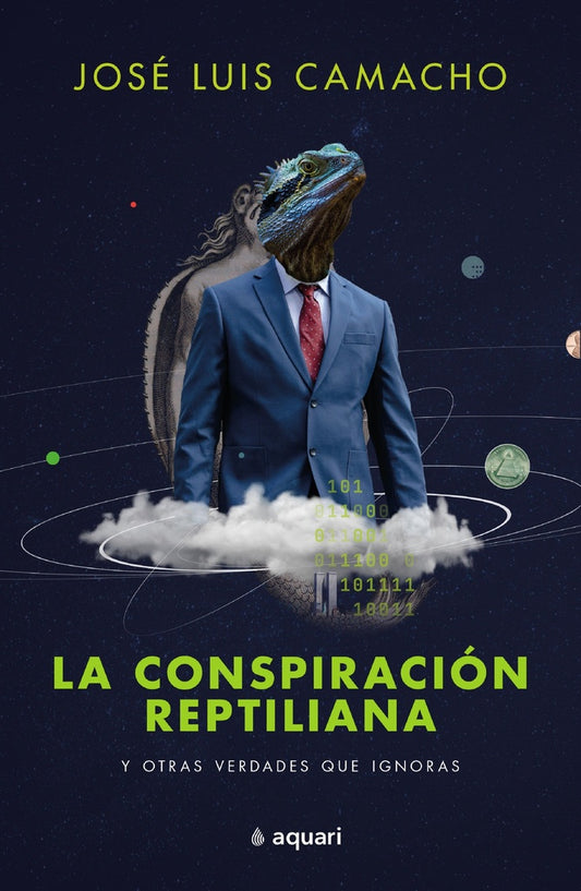 La conspiración reptiliana y otras verdades que ignoras | José Luis Camacho