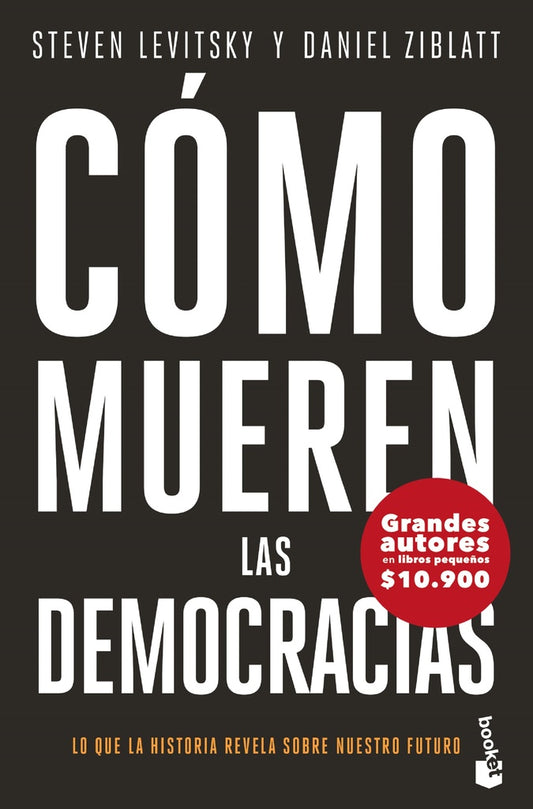 Como mueren las democracias | Steven Levitsky