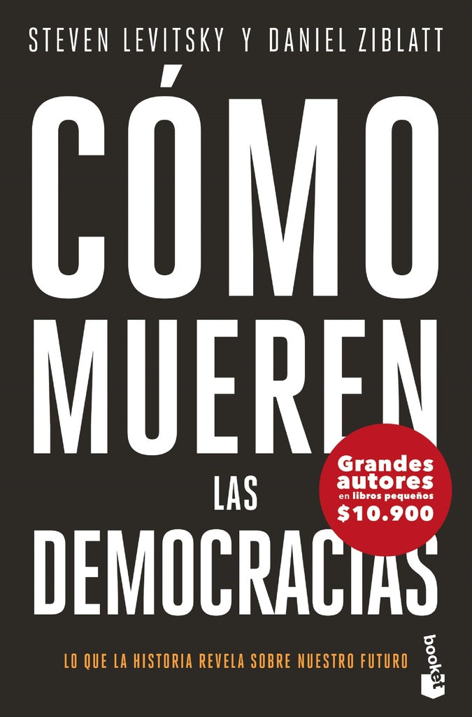 Como mueren las democracias | Steven Levitsky