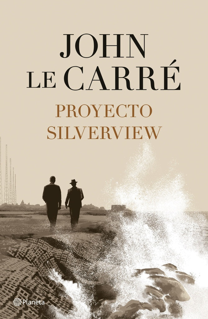 Proyecto Silverview | John le Carré