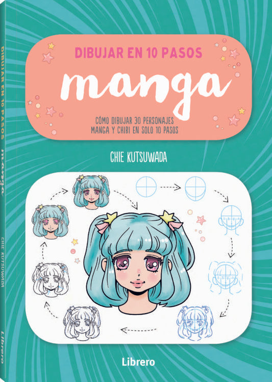 Manga. Dibujar en 10 pasos | CHIE KUTSUWADA