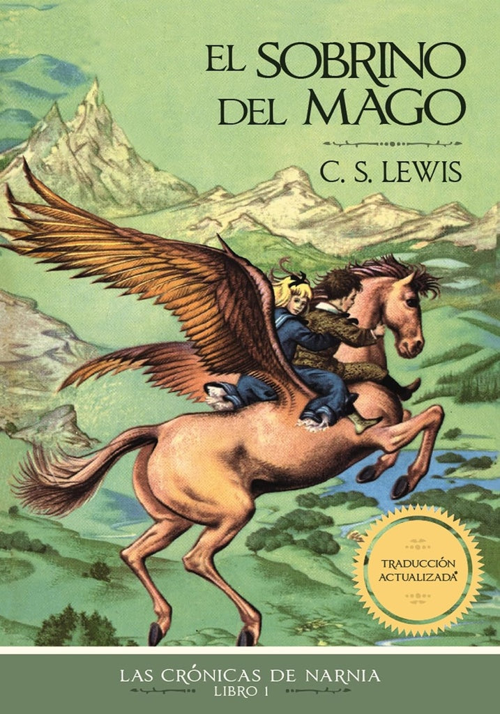 El sobrino del mago. Las crónicas de Narnia 1 | Lewis