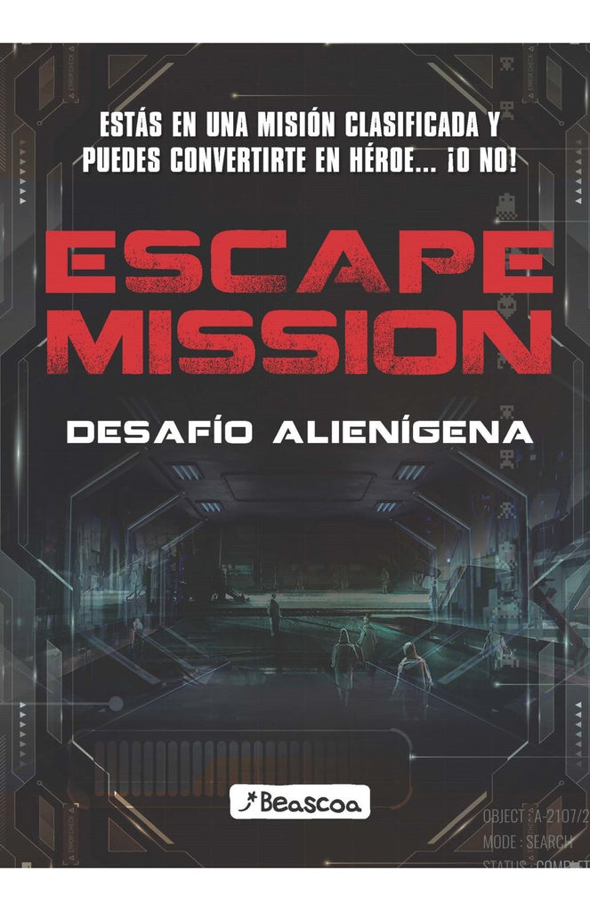 SCAPE MISSION - INVASION ALIENIGENA | Anónimo