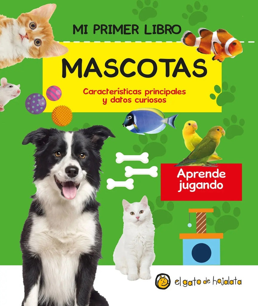 Mi primer libro de mascotas | Varios autores