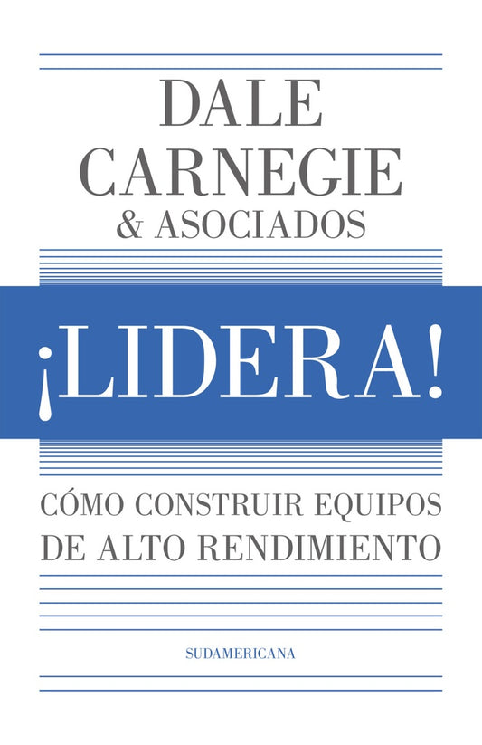 ¡Lidera! | Dale Carnegie