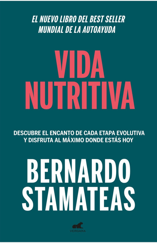 Vida nutritiva | Bernardo Stamateas