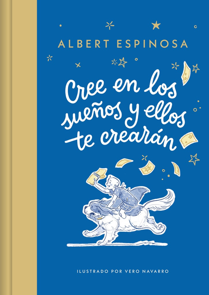 Cree en los sueños y ellos te crearán | ALBERT ESPINOSA