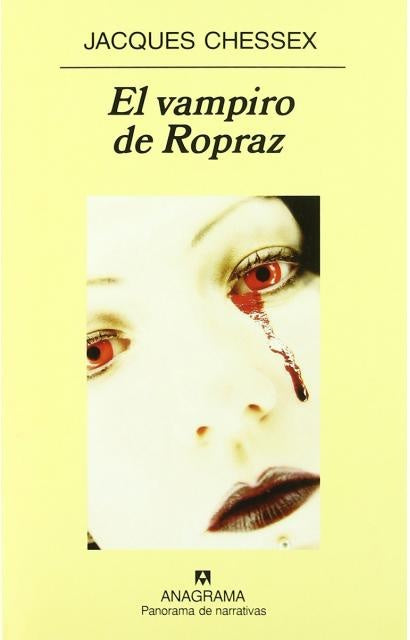 VAMPIRO DE ROPRAZ, EL | JACQUES CHESSEX