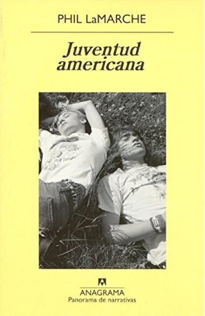 JUVENTUD AMERICANA | PHIL LAMARCHE