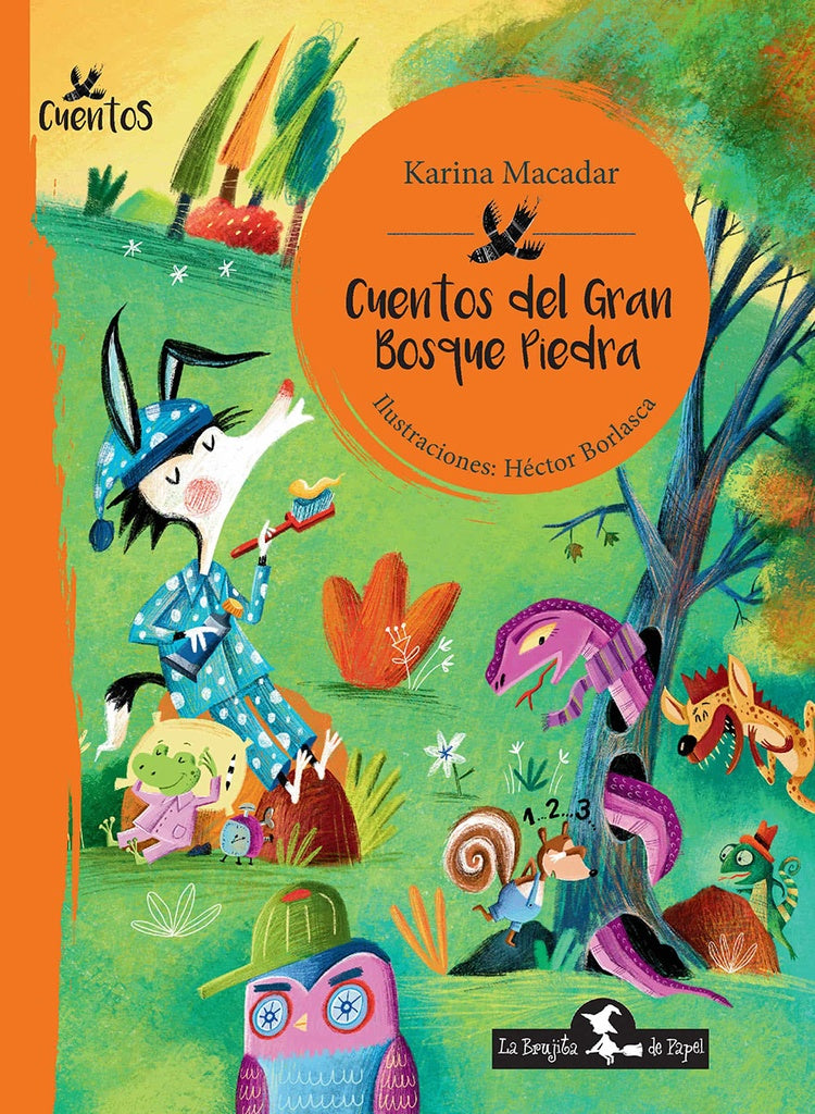 Cuentos del Gran Bosque Piedra | KARINA MACADAR