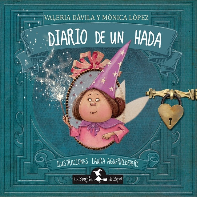 DIARIO DE UN HADA | DAVILA VALERIA/ LOPEZ MONICA
