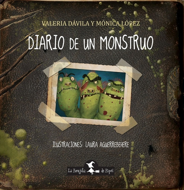 DIARIO DE UN MONSTRUO | DAVILA VALERIA/ LOPEZ MONICA