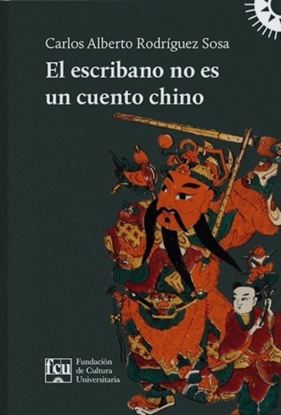 ESCRCIBANO NO ES UN CUENTO CHINO  EL | RODRIGUEZ SOSA CARLOS ALBERTO