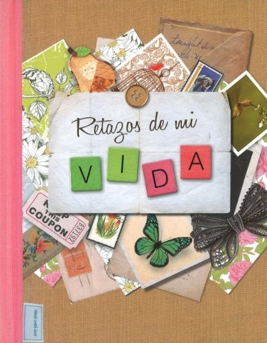 RETAZOS DE MI VIDA. CUADERNO DE NOTAS