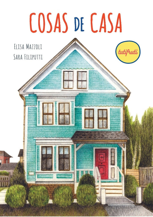 Cosas de casa | Elisa Mazzoli