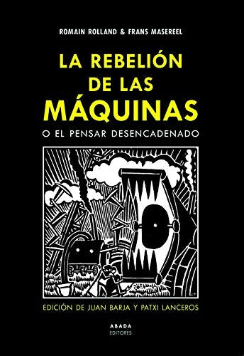 La rebelión de las máquinas | Varios autores