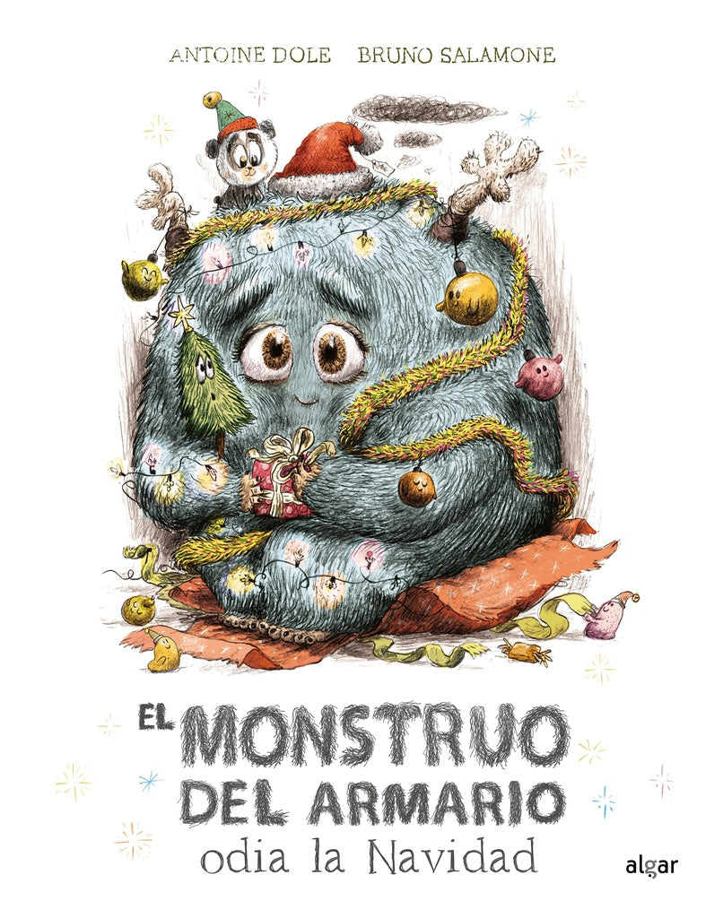 El monstruo del armario odia la Navidad | ANTOINE DOLE / B. SALAMONE (ILUS.)