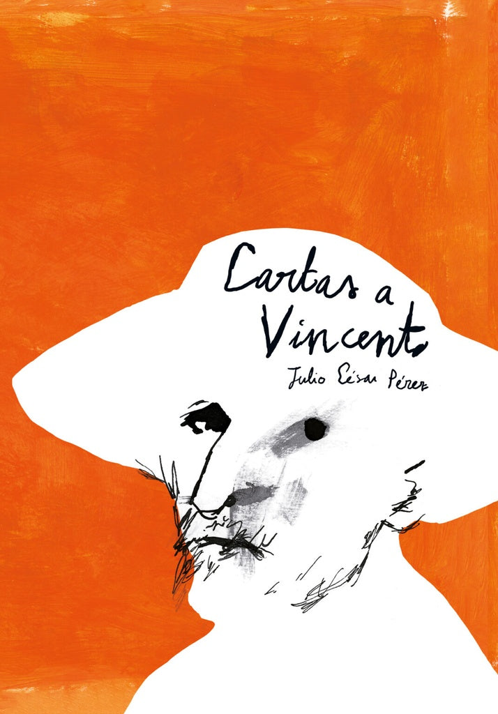 Cartas a Vincent | JULIO CÉSAR PÉREZ