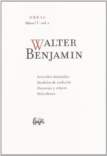 Obra completa. Libro IV-2 | WALTER BENJAMIN