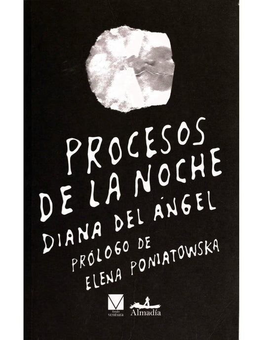 Procesos de la noche  | DIANA DEL ÁNGEL