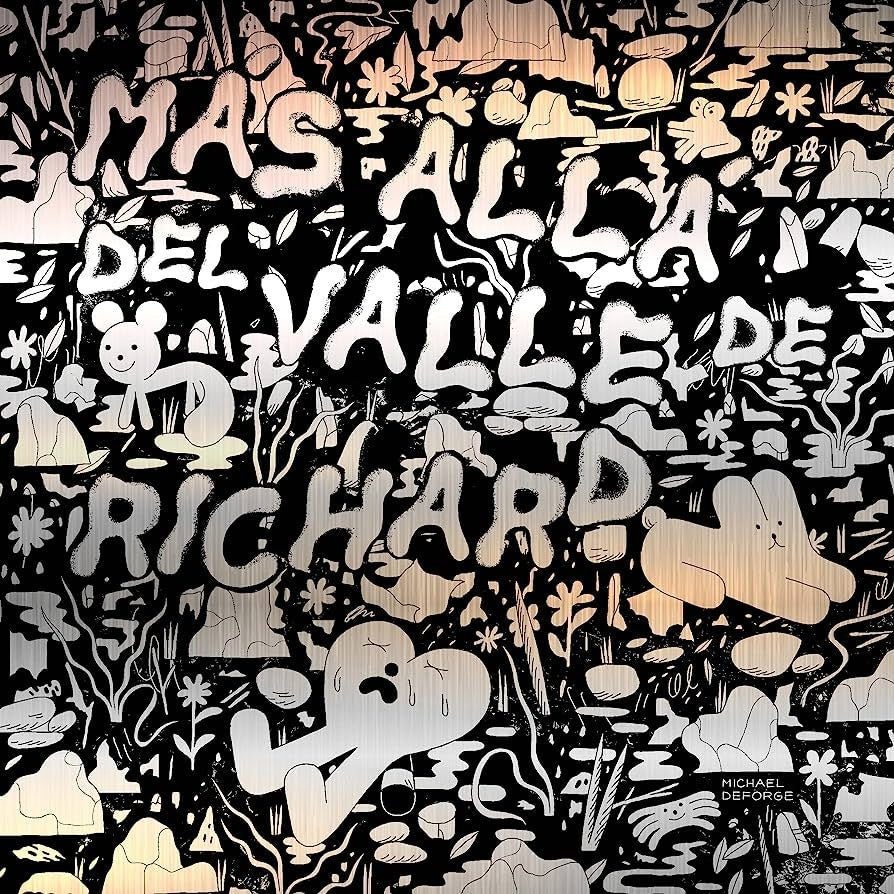 Más allá del valle de Richard | MICHAEL DEFORGE