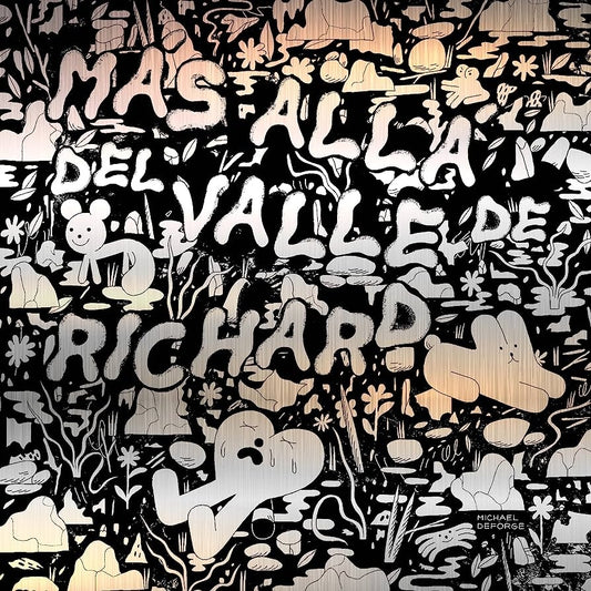 Más allá del valle de Richard | MICHAEL DEFORGE