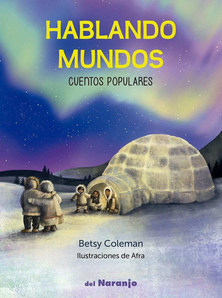 Hablando mundos. Cuentos populares | BETSY COLEMAN
