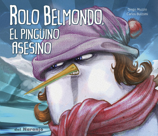 Rolo Belmondo, el pingüino asesino | DIEGO MUZZIO / CARLOS BULZOMI
