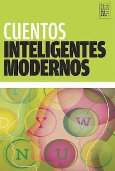 Cuentos inteligentes modernos | Varios autores