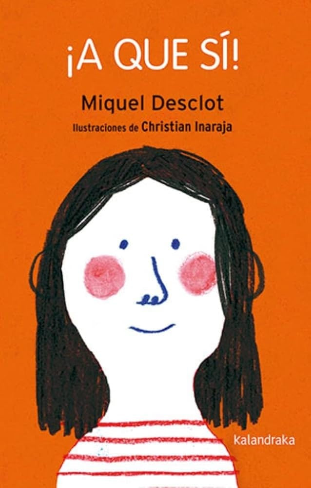 ¡A QUE SÍ! | MIQUEL DESCLOT