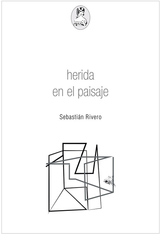 Herida en el paisaje | SEBASTIÁN RIVERO