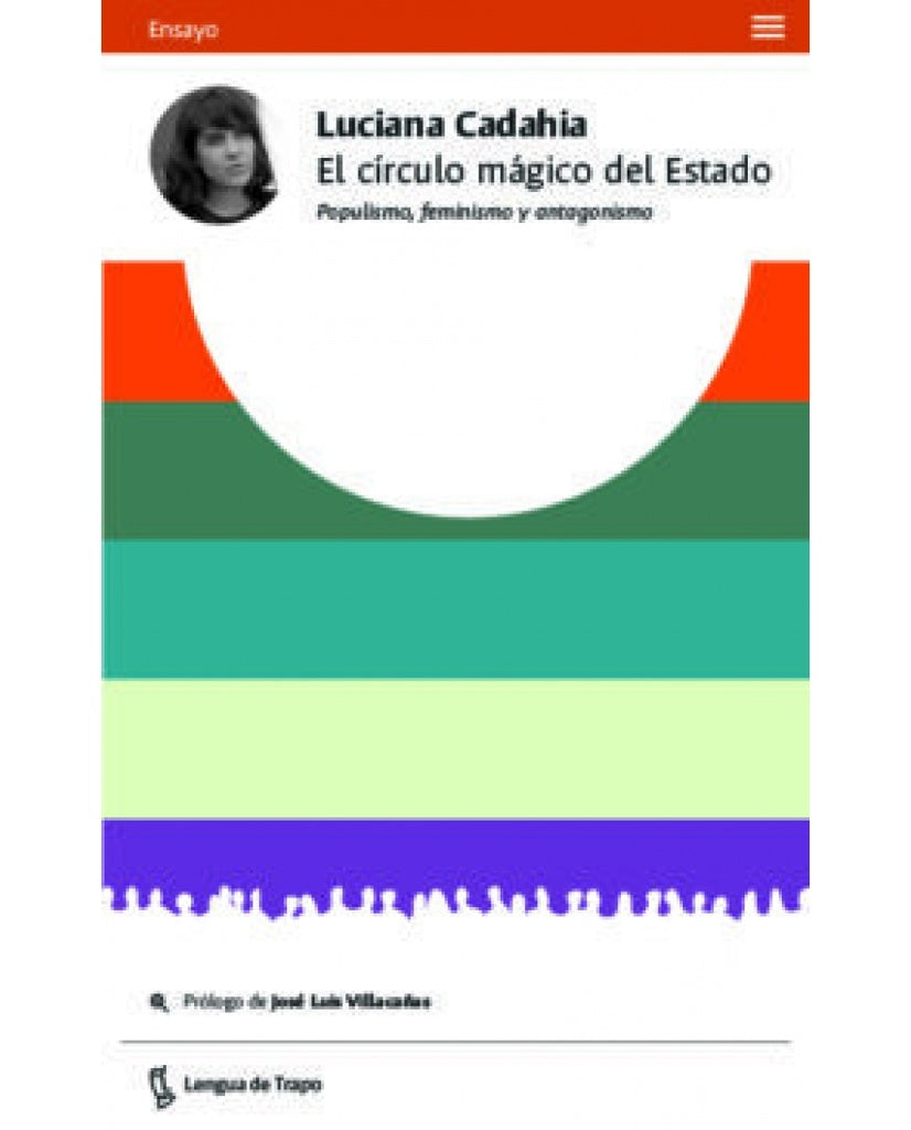 El círculo mágico del Estado | LUCIANA CADAHIA