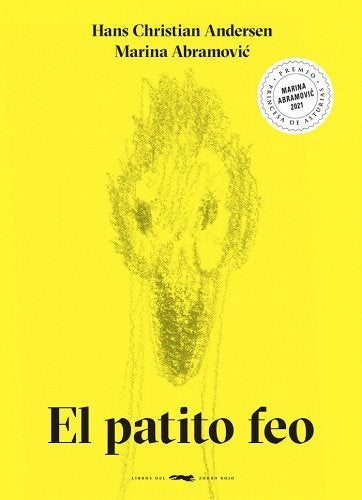 El patito feo | HANS CHRISTIAN ANDERSEN / MARINA ABRAMOVIC