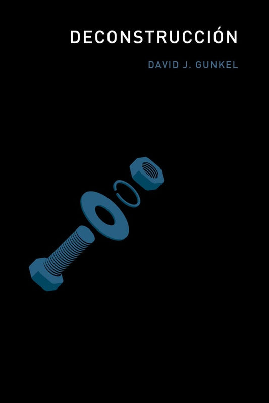 Deconstrucción | DAVID J. GUNKEL