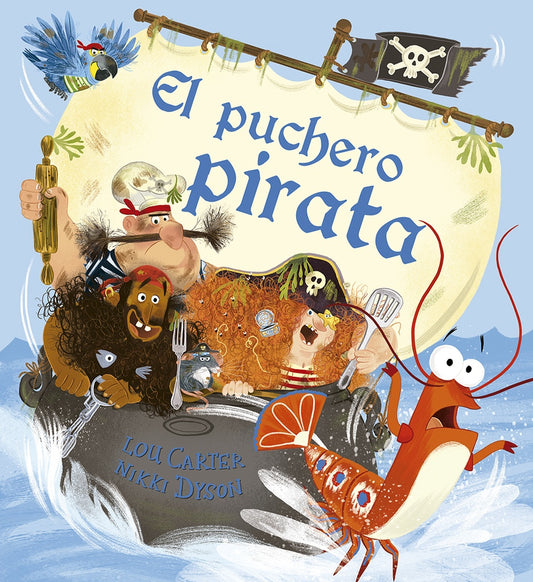 PUCHERO PIRATA, EL | DYSON CARTER