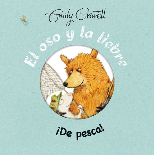 OSO Y LA LIEBRE. ¡DE PESCA!, EL | EMILY GRAVETT