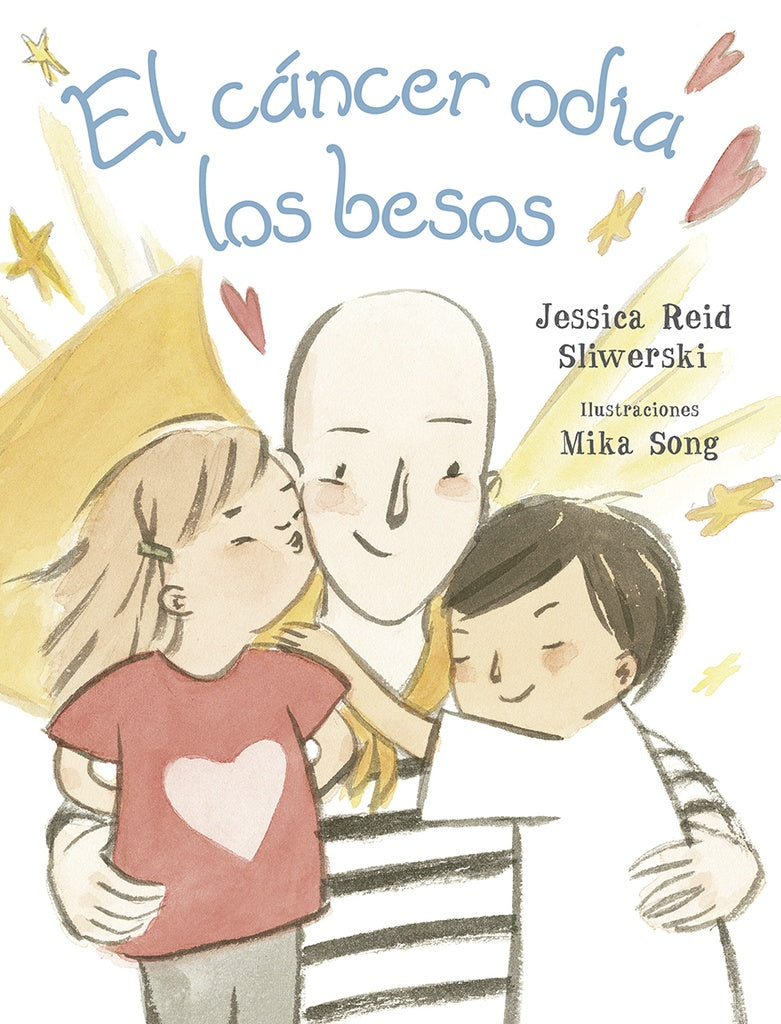 CÁNCER ODIA LOS BESOS, EL | JESSICA REID SLIWERSKI