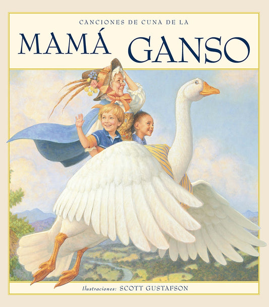 CANCIONES DE CUNA DE LA MAMÁ GANSO | SCOTT GUSTAFSON